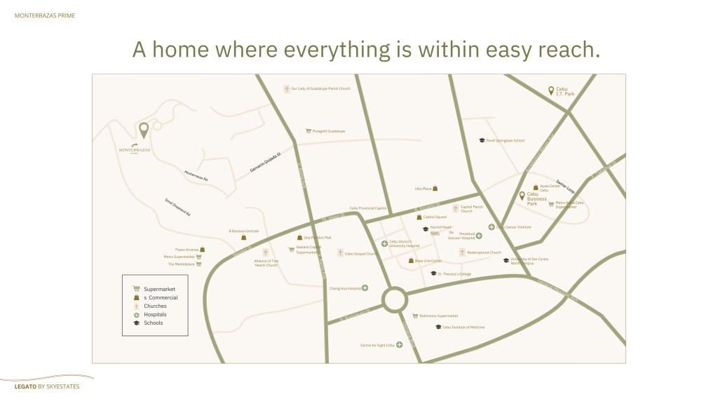 Monterrazas Prime Legato Location